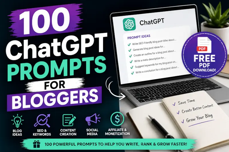 100 ChatGPT prompts for bloggers featured image with free downloadable PDF and AI blogging workflow